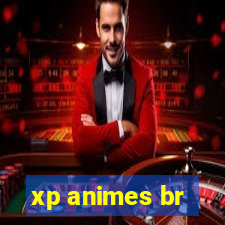 xp animes br