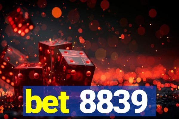 bet 8839