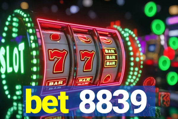 bet 8839