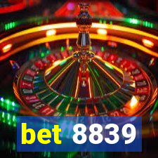 bet 8839