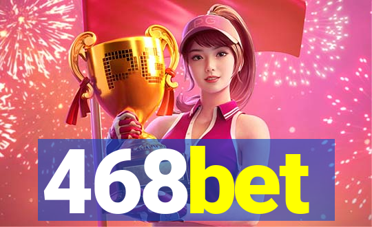 468bet