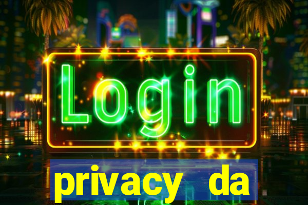 privacy da pipokinha gratis