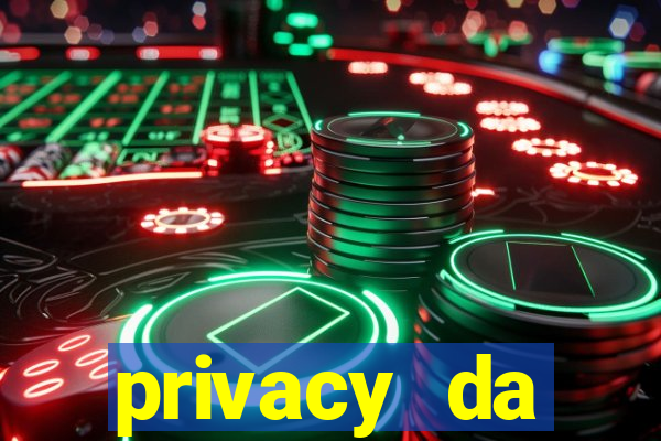 privacy da pipokinha gratis