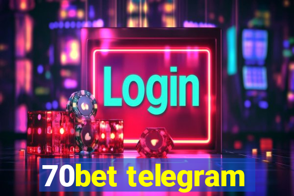 70bet telegram