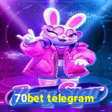 70bet telegram