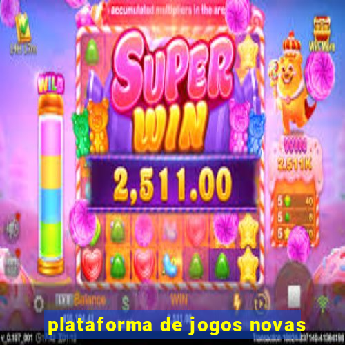 plataforma de jogos novas