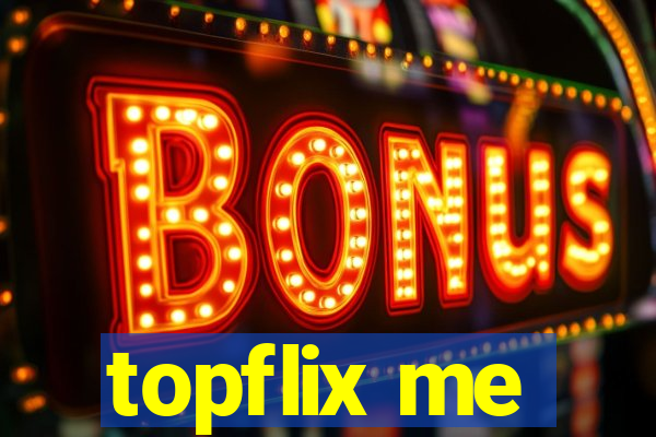 topflix me