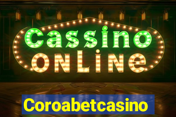 Coroabetcasino