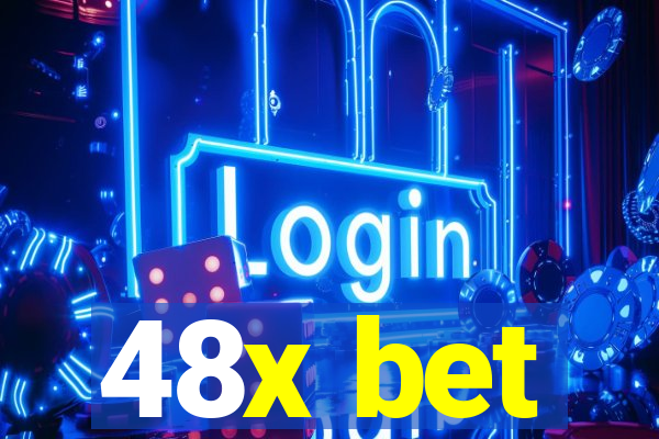 48x bet