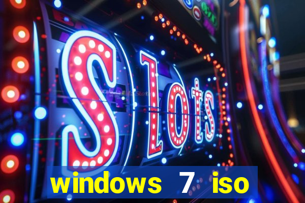 windows 7 iso download 32 bits pt-br