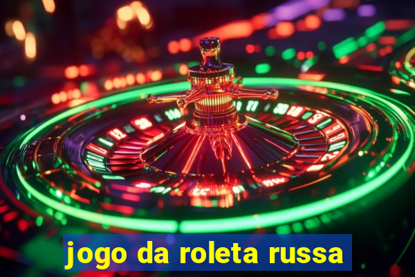 jogo da roleta russa