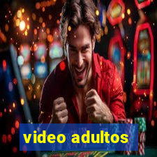 video adultos