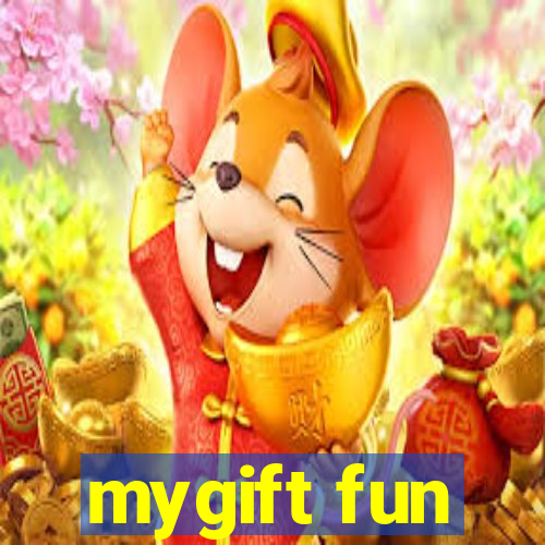 mygift fun