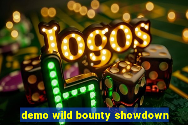 demo wild bounty showdown