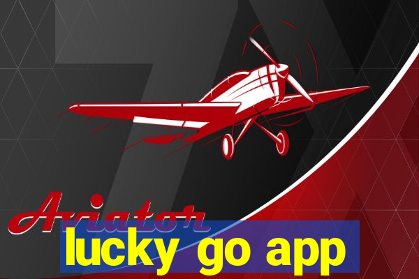 lucky go app