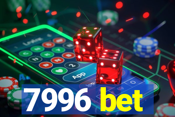 7996 bet