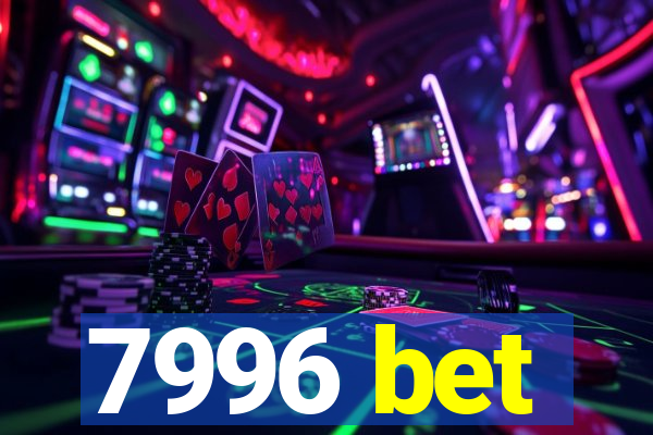 7996 bet