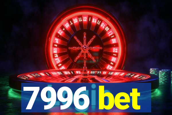 7996 bet