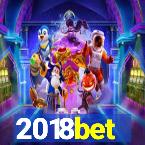 2018bet