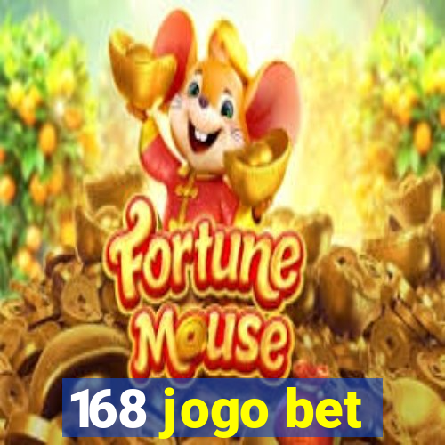 168 jogo bet