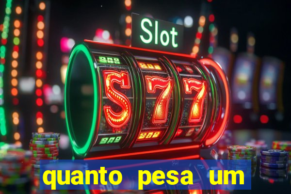 quanto pesa um fuzil 762