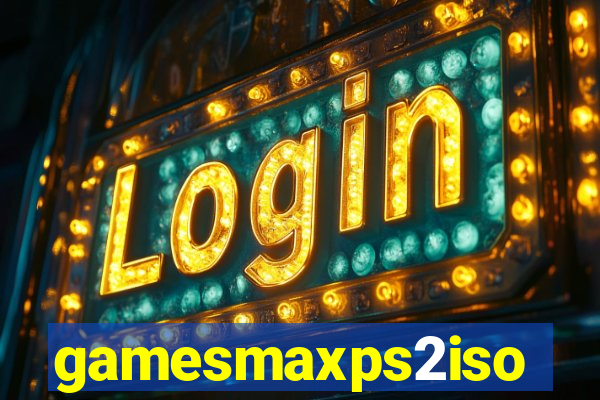 gamesmaxps2iso