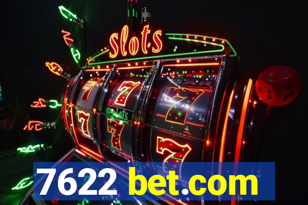 7622 bet.com