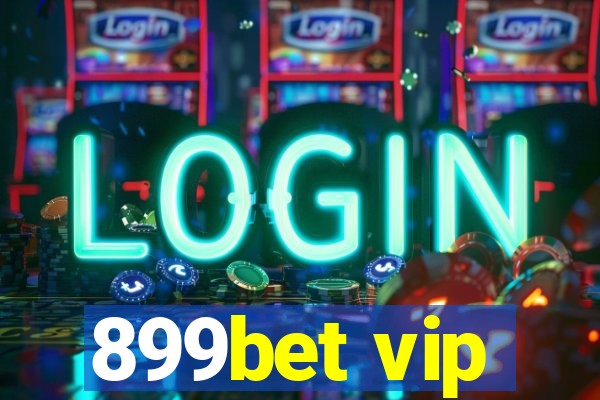 899bet vip