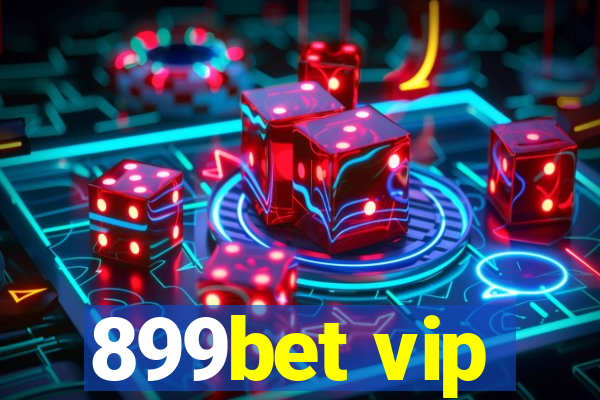 899bet vip