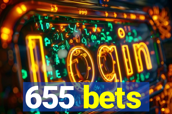 655 bets