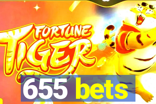 655 bets