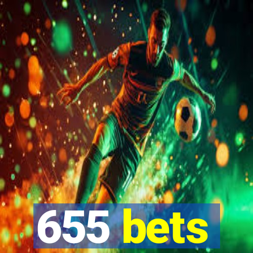 655 bets