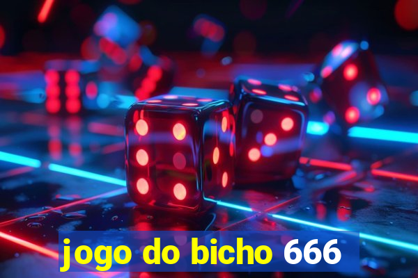 jogo do bicho 666