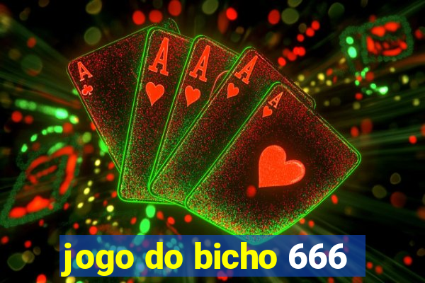 jogo do bicho 666