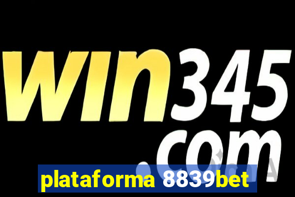 plataforma 8839bet