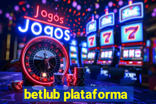 betlub plataforma