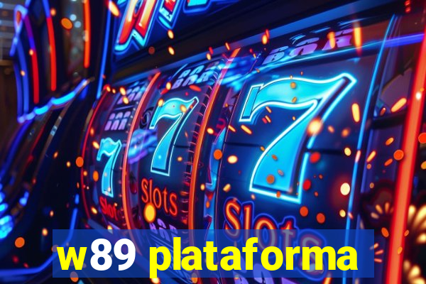 w89 plataforma