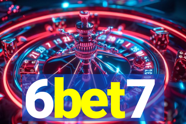 6bet7