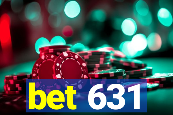 bet 631