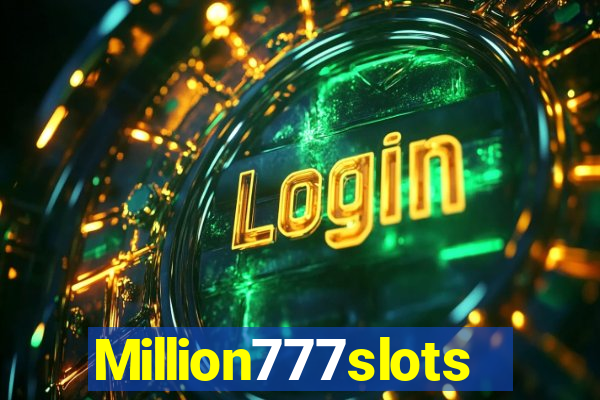 Million777slots