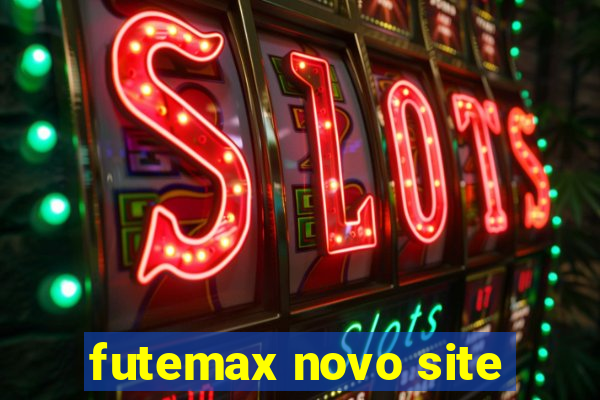 futemax novo site