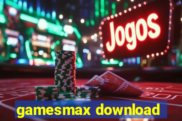 gamesmax download