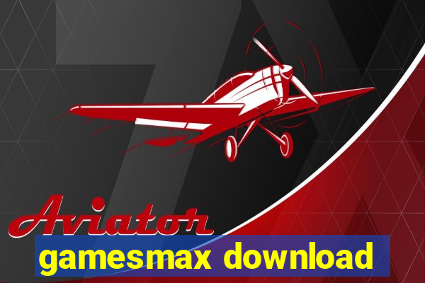 gamesmax download