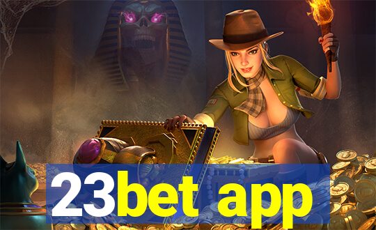 23bet app