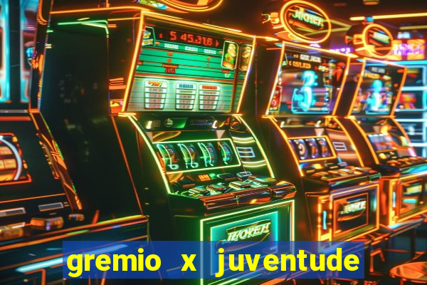 gremio x juventude futebol play hd