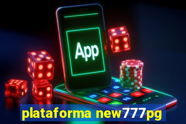 plataforma new777pg