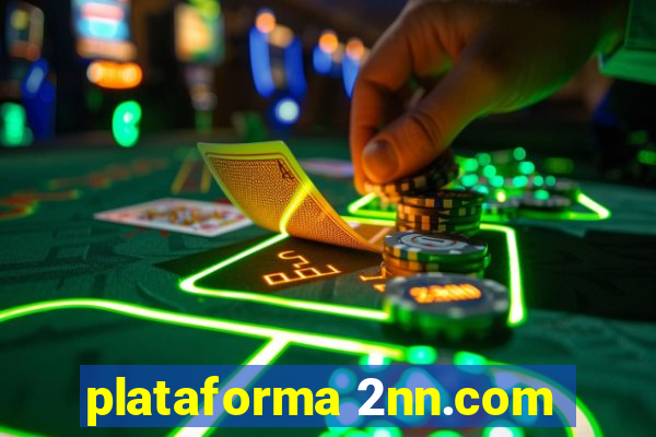 plataforma 2nn.com