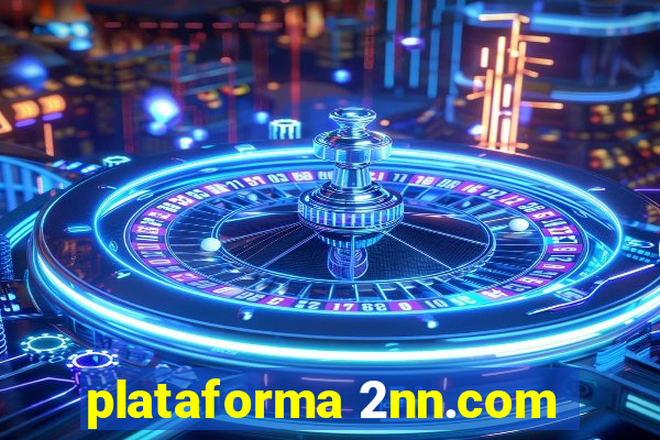 plataforma 2nn.com