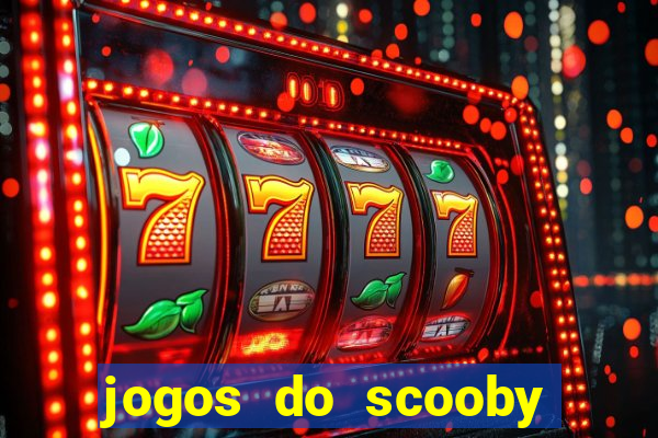 jogos do scooby doo adventure 1 2 3 4 5