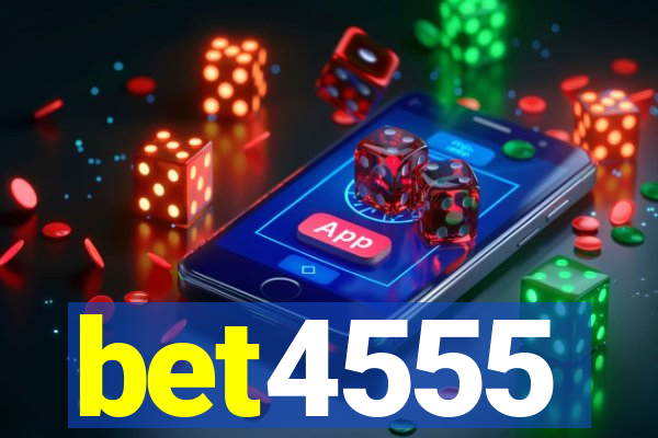 bet4555